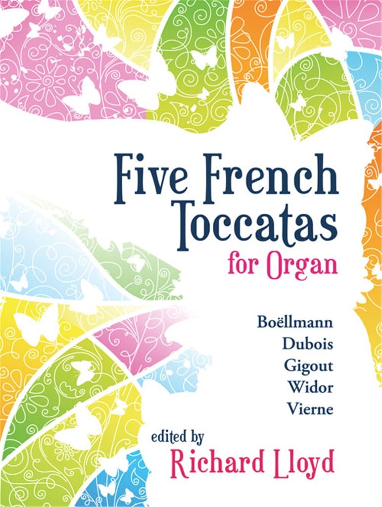 Five French Toccatas for Organ